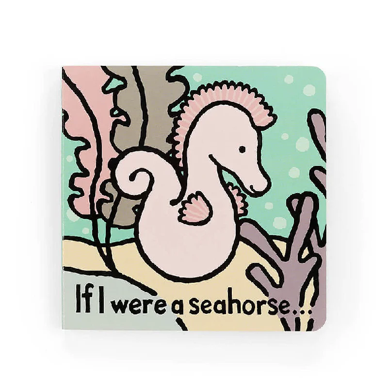 Huggable and comforting Jellycat creationsJellycat If I Were A Seahorse Board Book